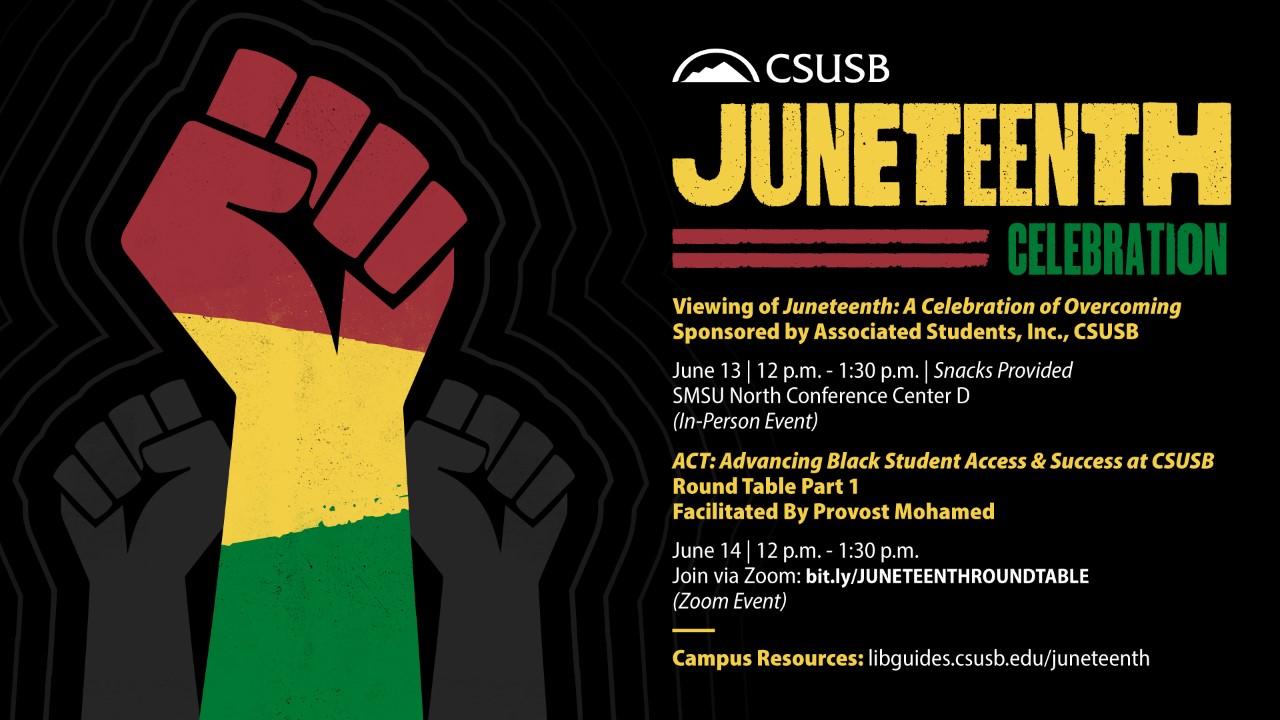 CSUSB Juneteenth 2022