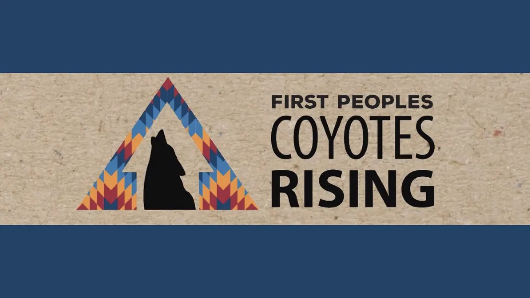CSUSB’s First Peoples Coyote Rising program 