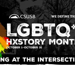 CSUSB celebrates LGBTQ+ Hxstory Month will be organized between Oct1-30