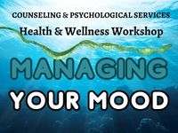 Blue background with the words Managing Your Mood in the foreground