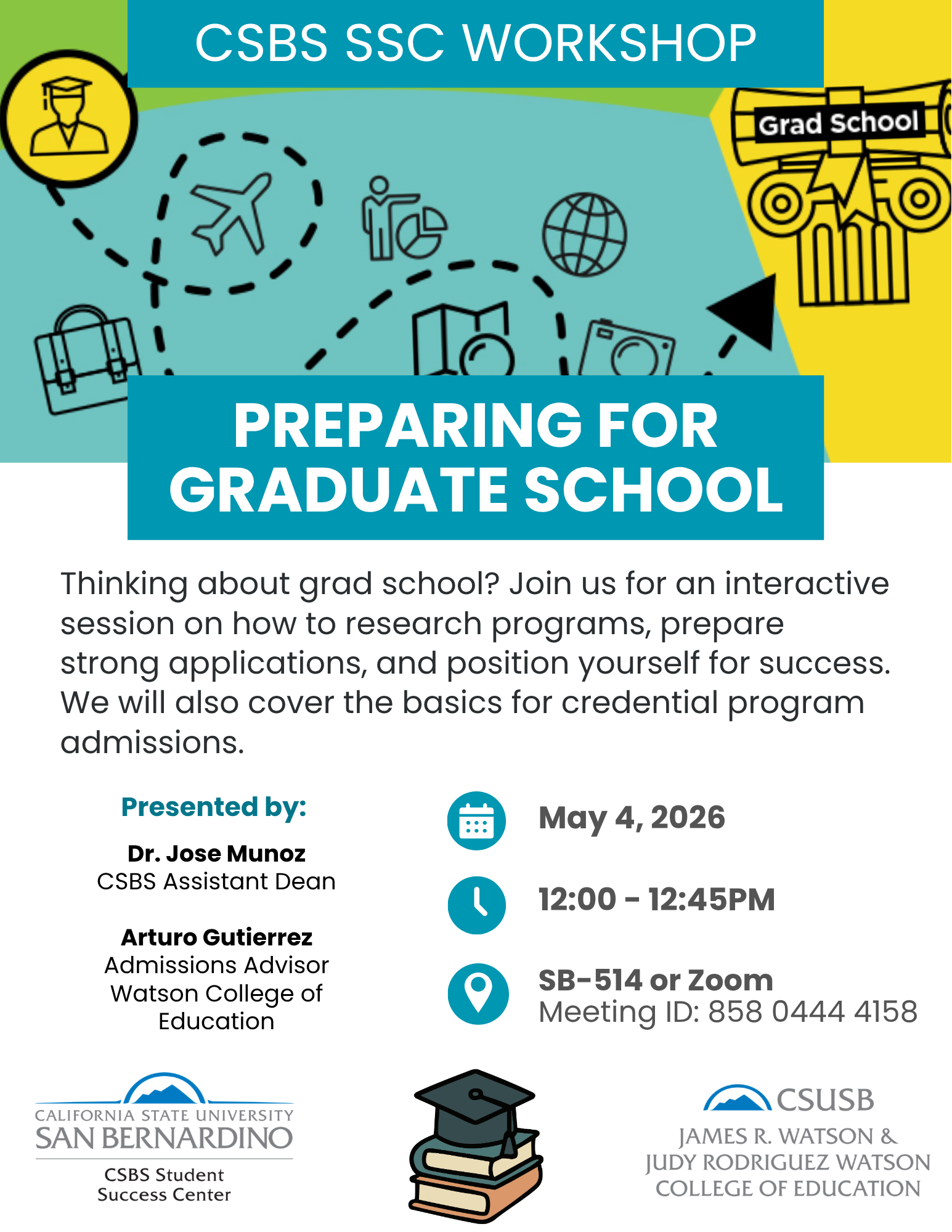 CSBS Student Success Workshop for Grad School Preparation Spring 2026 Flyer